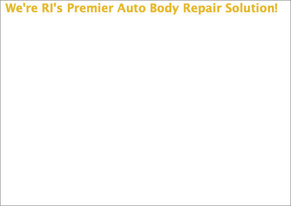 We're RI's Premier Auto Body Repair Solution!  We offer total customer satisfaction at the highest level and cultivate strong alliances with insurance companies, guaranteeing seamless service and premium auto care for our customers. Our commitment to efficiency and customer satisfaction sets the standard in the industry, making us the preferred choice for all your auto body repair needs.  Our professional staff, paired with cutting-edge equipment, enables us to provide a service that goes beyond expectations. With over twenty-five years of expertise in the auto body business, Exclusive Auto Body is your assurance of consistent customer happiness and satisfaction. Need repairs? Choose the Exclusive Auto Body—where quality, efficiency, and customer satisfaction converge. Call us now for a free estimate or seamlessly click here to fill out our online form. Your vehicle deserves the best, and we're here to deliver excellence!